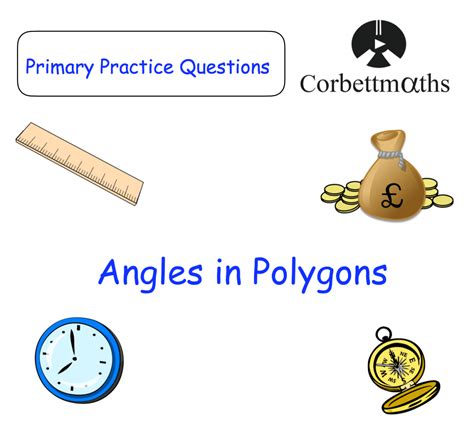 Angles in Polygons Questions – Corbettmaths Primary