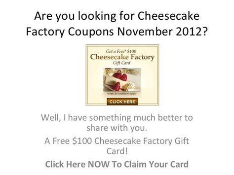 Cheesecake Factory Coupons November 2012