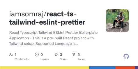 GitHub - iamsomraj/react-ts-tailwind-eslint-prettier: React Typescript Tailwind ESLint Prettier ...