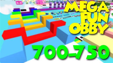 Mega Fun Obby | Ep. 15 [Stages 700-750] - YouTube