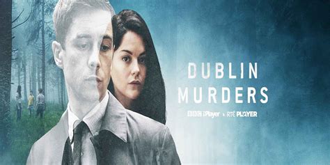 Dublin murders Season 2: Release Date, Cast, New Season/Cancelled? - Sfuncube