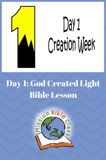 Day 1- God Created Light – Mission Bible Class