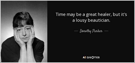 TOP 25 QUOTES BY DOROTHY PARKER (of 316) | A-Z Quotes