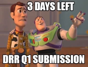 Meme Maker - 3 days left drr q1 submission Meme Generator!