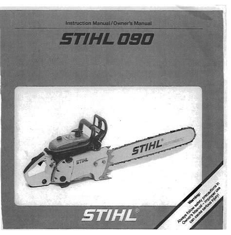 STIHL 090 CHAINSAW INSTRUCTION MANUAL / OWNERS MANUAL | ManualsLib