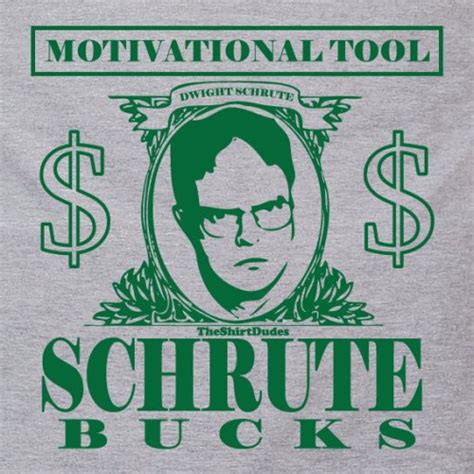 Schrute Bucks Quote : Print your own schrute bucks. - kovetkezmenyekbortonebezarva