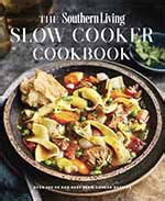 Southern Living Slow Cooker Cookbook Book Subscription | Cooking Book Subscription