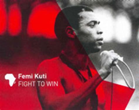 Femi Kuti - Fight To Win Album