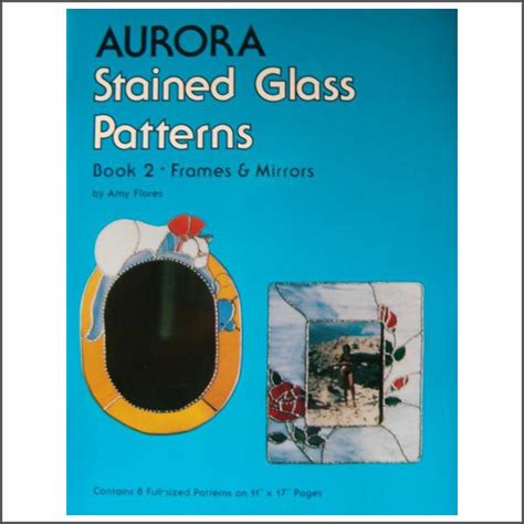 Aurora Stained Glass Patterns Book 2 - Franklin Art Glass