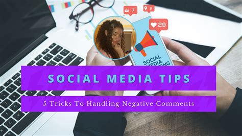 5 Tricks To Handling Negative Comments | Social Media Tips