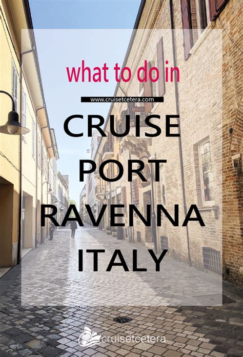 TIPS FOR CRUISE PORT RAVENNA ITALY