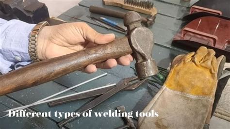 22 Different types of welding tools and their uses - toolintro.com