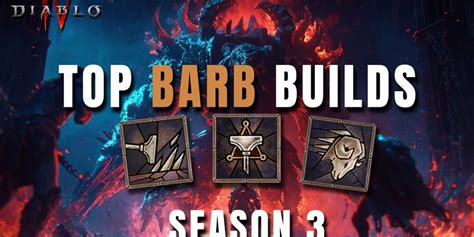 Rob2628: The Best Barbarian Builds for Season 3 - Diablo 4