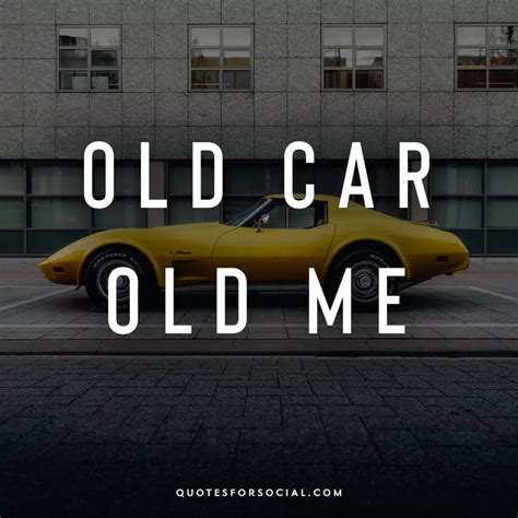 50 Quality Vintage Car Quotes for Instagram - Quotes For Social