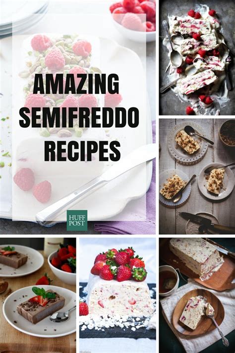 Semifreddo Recipes That Prove There Is Dessert Beyond Ice Cream