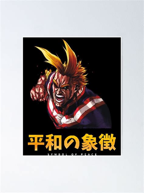 "All Might - Symbol of peace BNHA - Tshirt" Poster for Sale by KonoMasanori | Redbubble