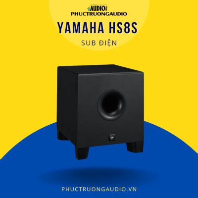 Sub điện Yamaha HS8S giá rẻ review mới 2024