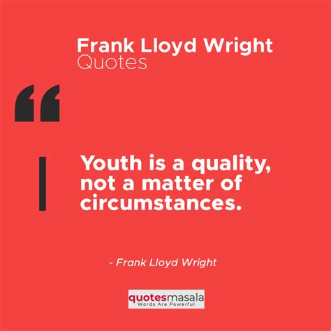 Frank Lloyd Wright Quotes | Amazing Best 90+ Inspirational Quotes | Quotesmasala