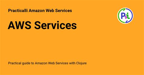 AWS Services - Practicalli Amazon Web Services