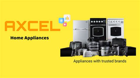 AXCEL Home Appliances