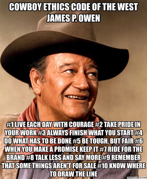 Cowboy Ethics Code Of The West James P. Owen | John wayne quotes, Cowboy quotes, John wayne