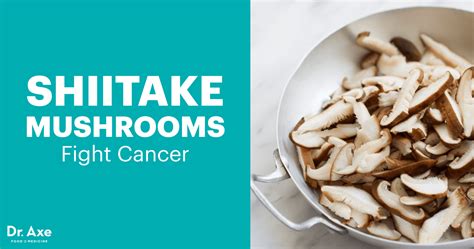 Shiitake Mushrooms: 8 Scientifically Proven Benefits - Dr. Axe