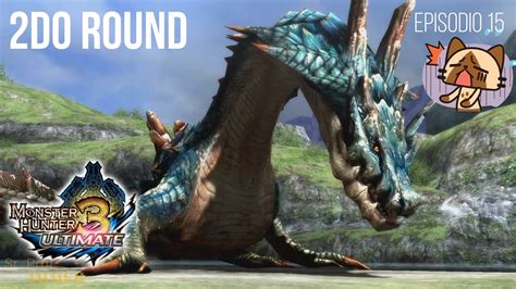 Lagiacrus/Repeler [Ep. 15] Aldea 4⭐ - Monster Hunter 3 Ultimate/MH3U【Full HD/60fps】 - YouTube