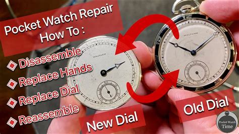 Pocket Watch Repair : How To Disassemble , Replace Hands & Dial , and Reassemble a Waltham ...