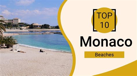 Top 10 Best Beaches to Visit in Monaco | English - La Vie Zine