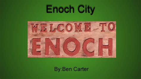 HISTORY - ENOCH CITY, UTAH