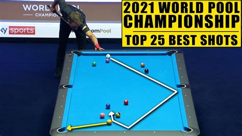 TOP 25 BEST SHOTS | World Pool Championships 2021 (9-Ball Pool) - YouTube