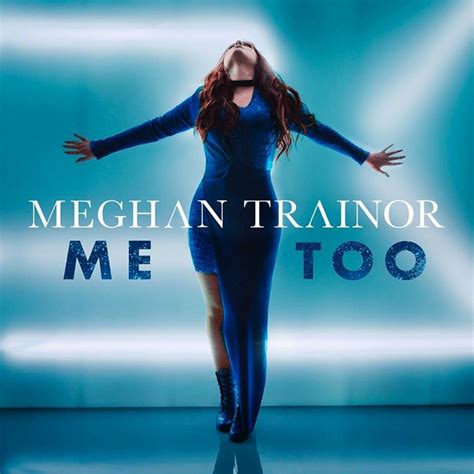 Meghan Trainor – Me Too Lyrics | Genius Lyrics