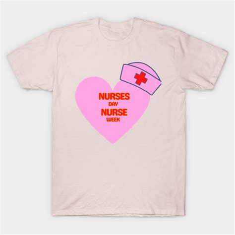 Nurse's Day Nurse Week Nurse Week 2023 Women - Nurses Day - T-Shirt | TeePublic