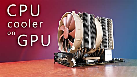 CPU cooler on GPU - superb performance! - YouTube