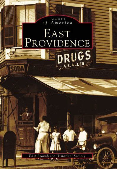 East Providence, Rhode Island (Images of America Series) by The East ...