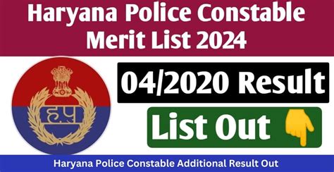 Haryana Police Constable Result 4/2020 New Merit List Download Merit List, Cutoff - Form Notice