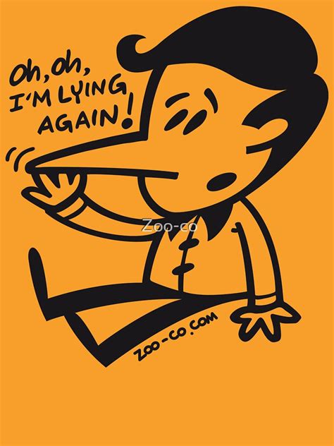 "Pinocchio is Lying Again!" T-shirt by Zoo-co | Redbubble