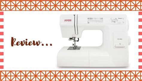 Janome HD3000 Review: #1 Best Heavy Duty Machine in 2023?