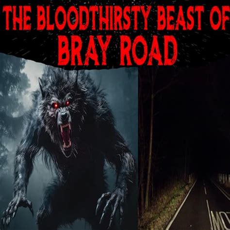 The Bloodthirsty Beast Of Bray Road - Was it a Dogman or something else ...