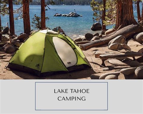 Lake Tahoe Camping Guide: Best Campgrounds, Tips and More - Splash Explore