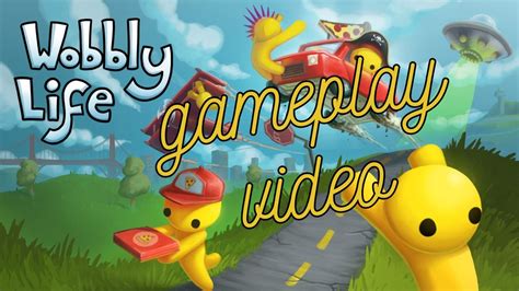 Wobbly Life gameplay video - YouTube