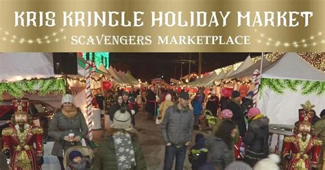 Kris Kringle Holiday Market at Scavengers Marketplace SRQ, Bradenton ...