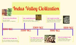 Indus Valley Civilization by Moon Sueshin on Prezi