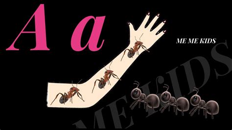 Ants on my arm/Aa ants on my arm phonic song /letter A /Jolly phonics rhymes /@memekidszone ...