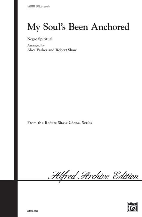 My Soul's Been Anchored: SATB Choral Octavo - Digital Sheet Music Download