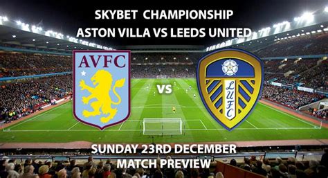 Aston Villa vs Leeds United - Match Preview | Betalyst.com