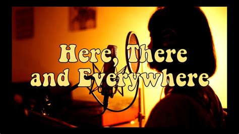 Here, There and Everywhere - The Beatles (Cover) - YouTube