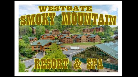 Westgate Smoky Mountain Resort Tour and Review #westgate #gatlinburg - YouTube