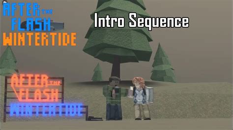 New ATF Intro - After The Flash, Wintertide, Roblox - YouTube