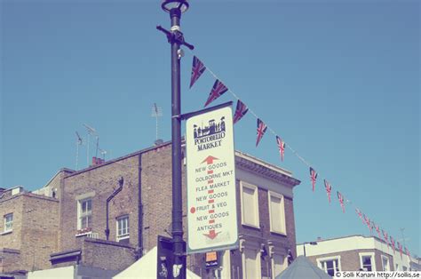 The Portobello Road Market - Blog About Paris , Fashion, Food & Travel